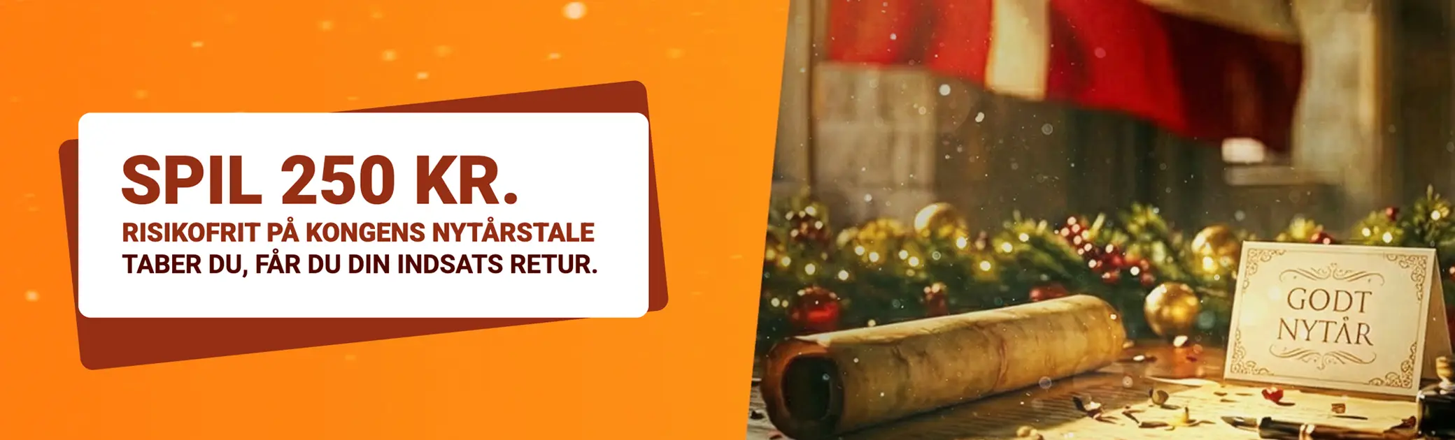 250 kr. risikofrit spil på Kongens Nytårstale
