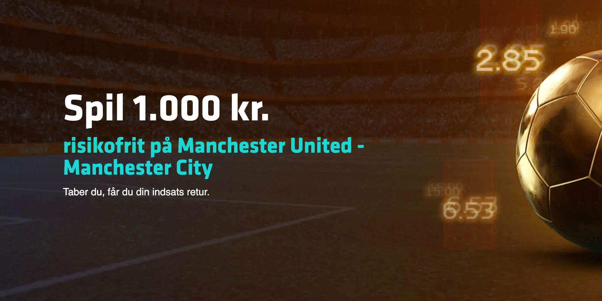 Expekt: 1.000 kr. risikofrit spil på Manchester United – Manchester City