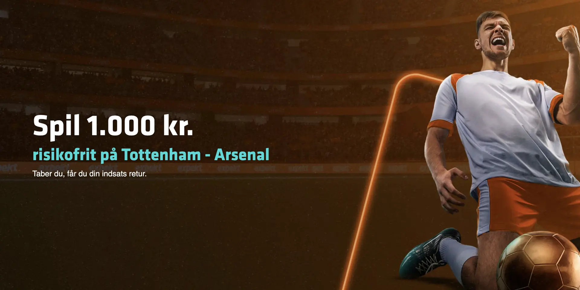 Expekt: 1.000 kr. risikofrit spil på Tottenham – Arsenal